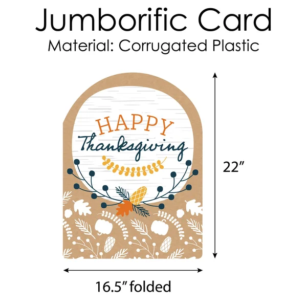 Big Dot of Happiness - Happy Thanksgiving - Fall Giant Greeting Card - Big Shaped Jumborific Card - 16.5 x 22 Inches